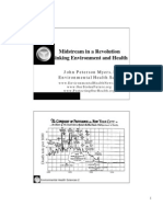 Midstream in A Revolution Linking Environment and Health: Environmental Health Sciences John Peterson Myers, PH.D