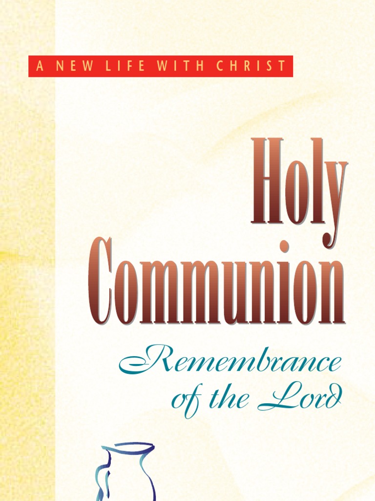 Holy Communion | PDF | Eucharist | Monotheism