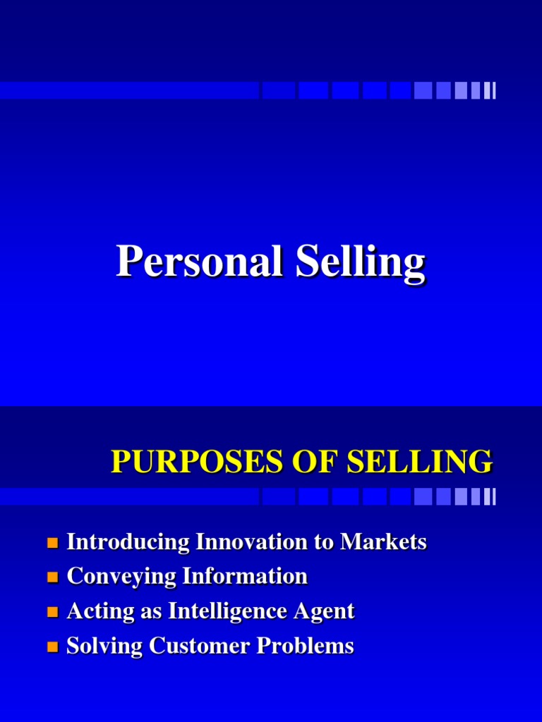 Personal Selling Process Overview | PDF | Sales | Business Economics