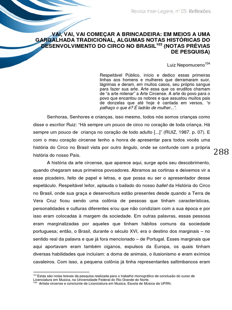 As Origens Da Arte Circense No Brasil Dos Primeiros Saltimbancos Aos