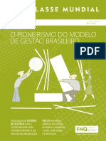 Classe Mundial 2013 o Pioneirismo Do Modelo de Gestao Brasileiro