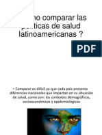 Cómo Comparar Las Políticas de Salud Latinoamericanas