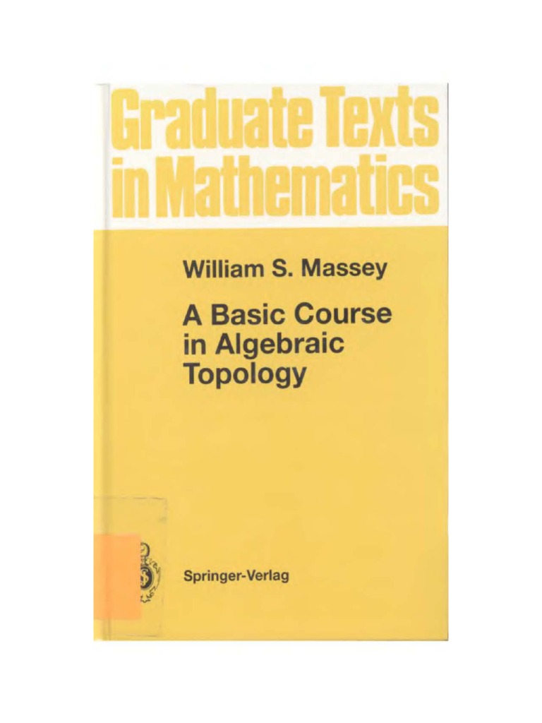 18.905-Massey W.S. A Basic Course in Algebraic Topology 1991