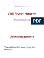 Click Router: Hands On: Arvind Venkatesan