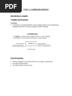 Unit 1: Compiler Design: Introduction To Compiler Compiler and Translator