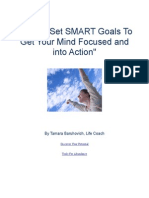 How To Set SMART Goals To Get Your Mind Focused and Into Action