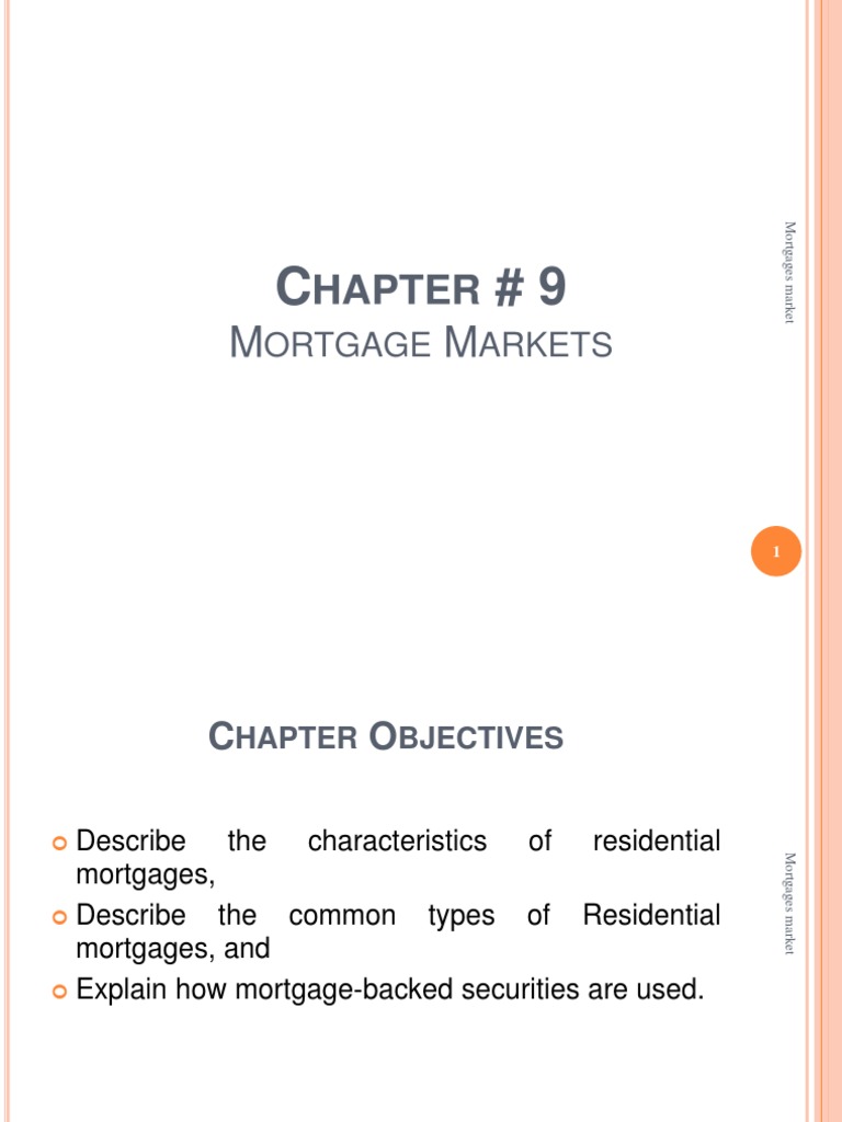Understanding the Residential Mortgage Market Types of Loans
