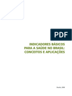 INDICADORES BÁSICOS PARA A SAUDE NO BRASIL - CONCEITOS E APLICAÇÕES.pdf