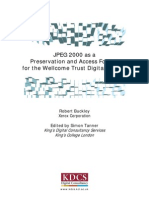 JPEG2000 Recommendations For The Wellcome Trust