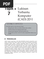 Topik 7 Lukisan Terbantu Komputer (CAD) 2D I