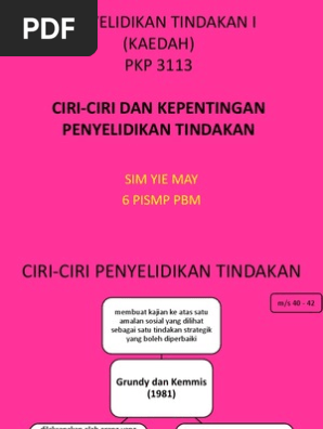 Ciri Ciri Dan Kepentingan Penyelidikan Tindakan Pdf