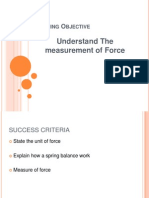 Understand The Measurement of Force: Earning Bjective