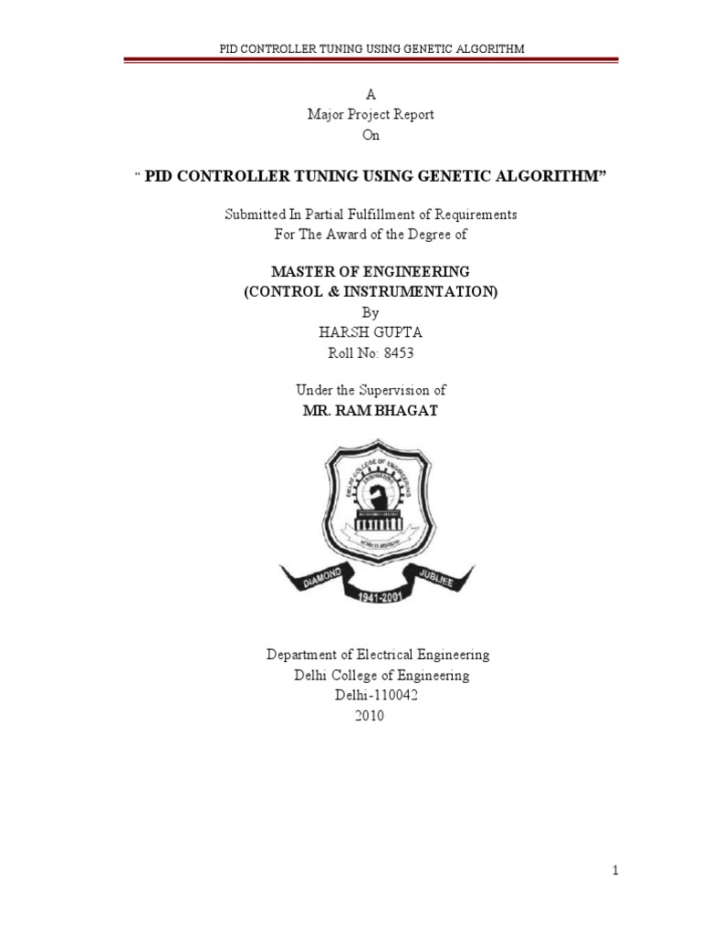 Pid Controller Tuning Using Genetic Algorithm": A Major Project Report ...