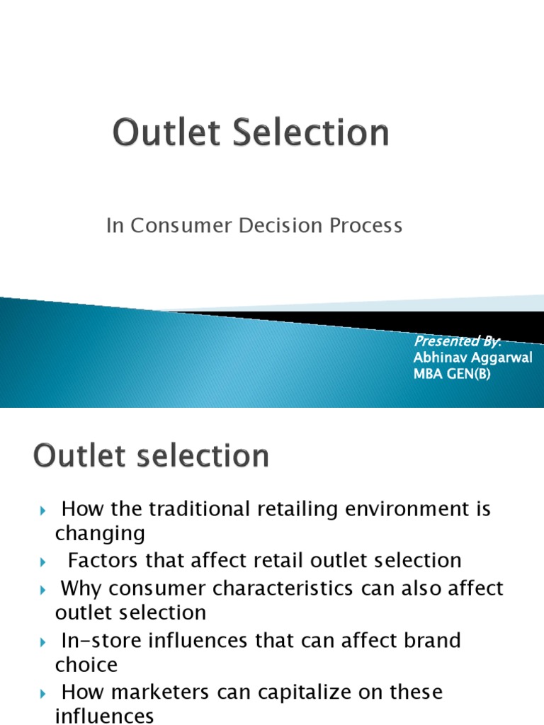 Outlet Selection in Consumer Choices | PDF | Retail | Brand