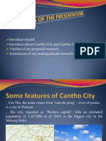 Introduce Myself. Introduce About Cantho City and Cantho University Outline of My Proposal Research Summarize of My Undergraduate Research