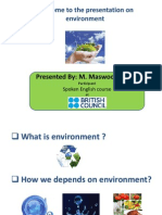 Welcome To The Presentation On Environment