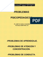 Problemas psicopedagógicos: Trastornos del aprendizaje, atención y conducta