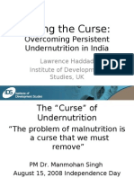 Lifting The Curse:: Overcoming Persistent Undernutrition in India