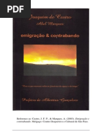 Castro, J. F. P. (2003). emigração e contrabando