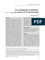 Alfabetizacion, Pedagogia y Didactica Del Lenguaje Escrito en La Universidad