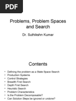 Problems, Problem Spaces and Search: Dr. Suthikshn Kumar