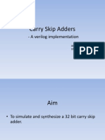 Carry Skip Adders: - A Verilog Implementation