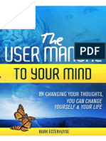 The User Manual To Your Mind: WWW - Nlplifecoachtrainingacademy.Co - Za