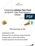 Positioning Adehye Fast Food As The # 1 Fast Food Brand in Ghana
