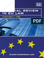 Alexander H. Turk Judicial Review in EU Law (Elgar European Law) 2009