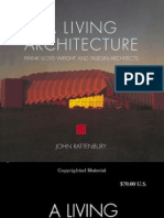 Frank Lloyd Wright - Living Architecture