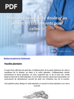 Diverses causes de la douleur au pied et les traitements pour celles-ci