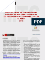 Informe Anual de Evaluación Del Proceso de Implementacion de La TDT en Peru 2013