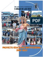 Proyecto Educativo Institucional 2009-2013 Colegio Parroquial Júnior César de los Ríos