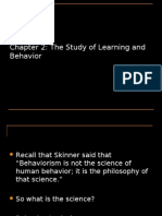 Chapter 2: The Study of Learning and Behavior