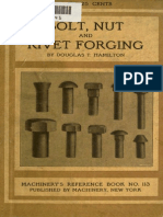 Bolt, Nut and Rivet Forging by Douglas T. Hamilton