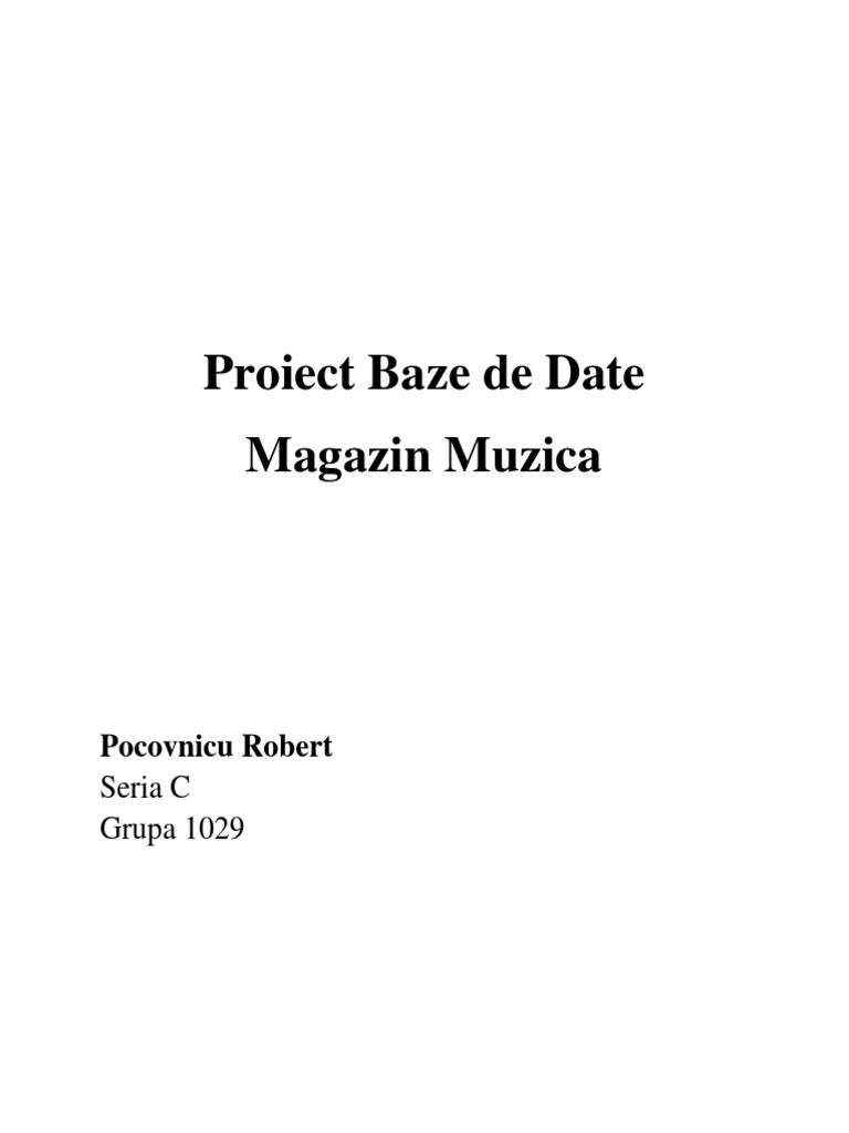 Magazin Muzica Proiect Baze de Date | PDF