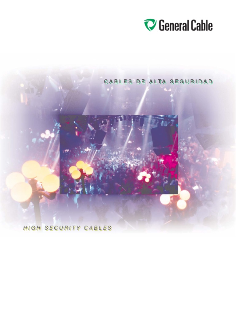 Cables de Alta Seguridad General Cable | PDF | Cable | Cantidades fisicas