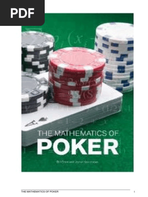 The Mathematics Of Poker Probability Game Theory