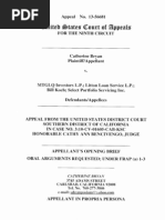 9th Circuit Appeal - Kokopelli-Bryan v. Goldman Sachs Et Al Appeal of Wrongful Foreclosure Filed in The 9th Circuit Court of Appeals by Appellant Catherine Bryan