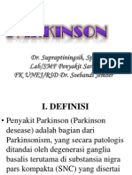 Parkinson [Dr. Supraptiningsih Sp.S]