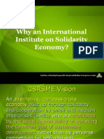 Why An International Institute On Solidarity Economy?