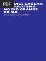 Cultura Gaucha e Separatismo No Rio Grande Do Sul