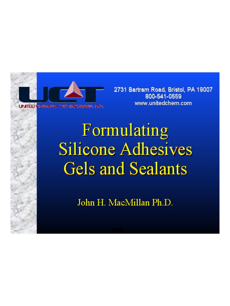 Formulating Silicone Adhesives Rubbers and Gels Silicone Silicon