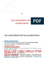 Llas Costumbres de Los Ecuatorianos. (Autoguardado)