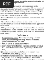 Prudential Norms on Income Recognition, Asset Classification