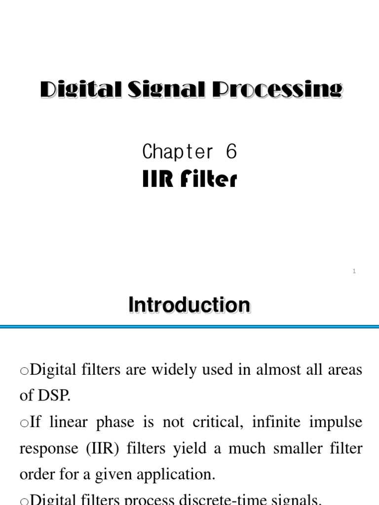 IIR Filter Design in Digital Signal Processing | PDF | Sampling (Signal ...