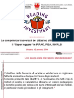  Il “Saper leggere“ in PIAAC, PISA, INVALSI.