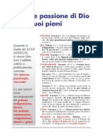 Il cuore e la passione di Dio per i Suoi piani