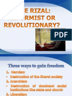 JOSE RIZAL Reformist or Revolutionary