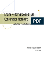 Engine Performance and Fuel Consumption Monitoring: - What Are Manufacturers Offering ?